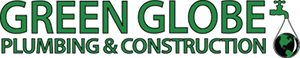 Green Globe Plumbing and Construction