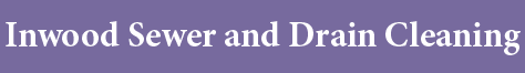 Inwood Sewer and Drain Cleaning